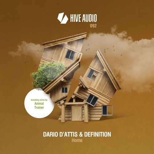 Hive Audio 092 - Dario D'Attis & Definition - Home