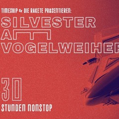 TIMESHIP & DIE RAKETE / DER HIRSCH  - Silvester am Vogelweiher