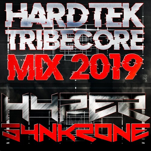 HARDTEK TRIBECORE MIX 2019 - Hyper Synkrone (FREE DOWNLOAD)