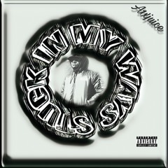 STUCK IN MY WAYS (PROD. BY MB13BEATZ)