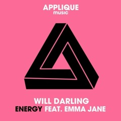 Will Darling Feat. Emma Jane - Energy (Ashley Izco Remix)