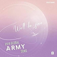 8D || BTS ARMY - We'll Be Fine (2018 GLOBAL ARMY SONG)