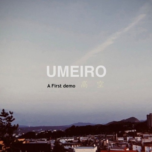 Stream Umeilo ウメイロ 高空 By けんすけ Listen Online For Free On Soundcloud Stream Umeilo ウメイロ 高空 By けんすけ Listen Online For Free On Soundcloud