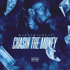 Chasin The Money