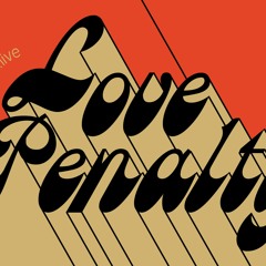 Love Penalty Radio Show on LYL - January 2019