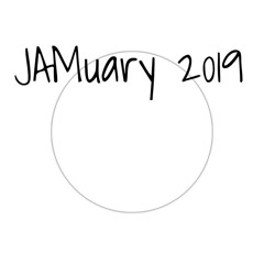 JAMuary 2019 #3 (Jan5th)