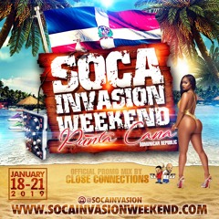 Soca Invasion 2019 Promo Mix