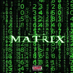 Matrix Freestyle