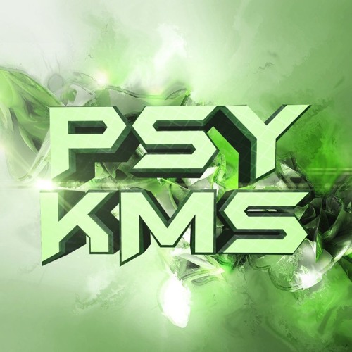 PsyKms - I Need a Break