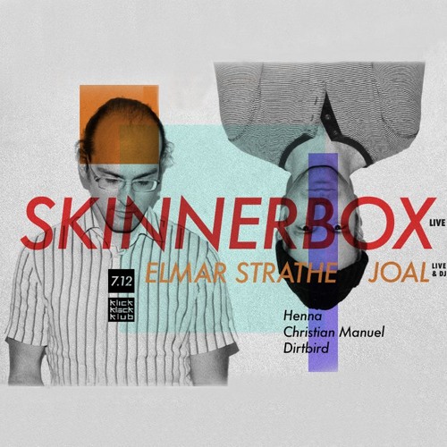 Skinnerbox LiveSet@Klickklackklub Odonien Dez 18