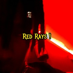 Red Rays [Prod. by B Matic] (Twilight)