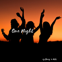 Yung 'n Usls - One Night