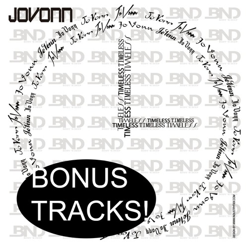 洋楽 Jovonn - Timeless Stream Jovonn - Timeless {bonus tracks} by Body 'N Deep Records