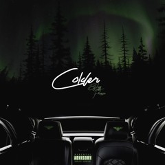 Leyy Picasso ~ Colder