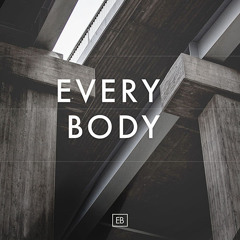 Every body (80bpm)