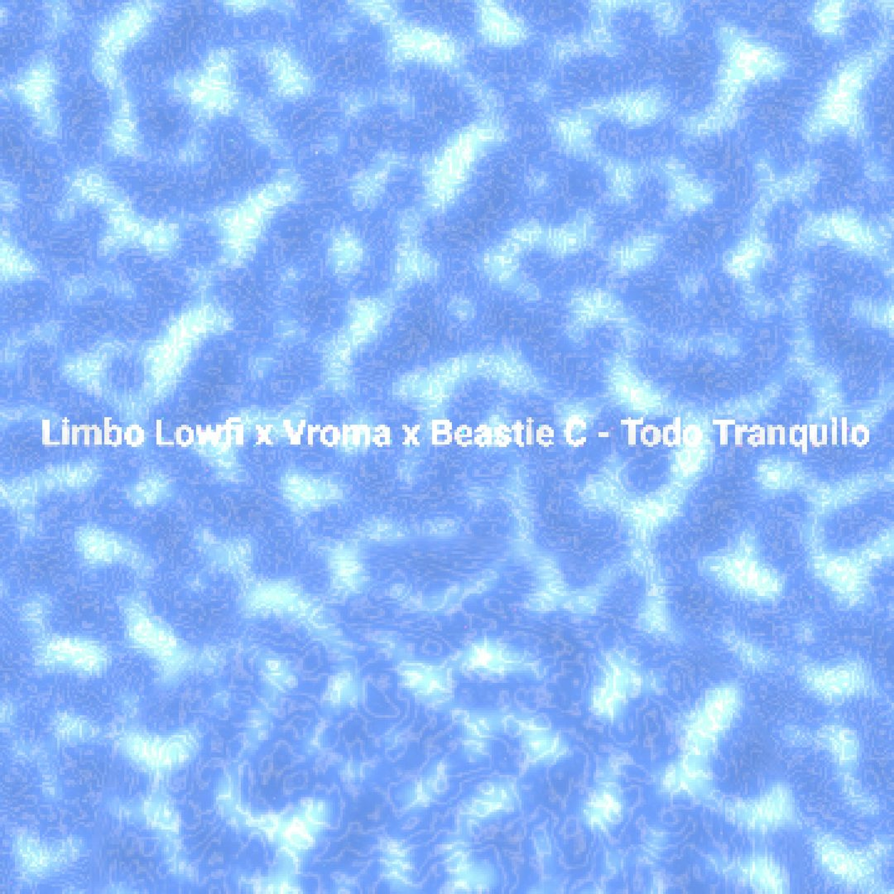 Limbo Lowfi x Vroma x Beastie C - Todo Tranquilo episode artwork