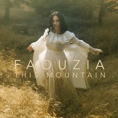 Faouzia - This Mountain (Acoustic)