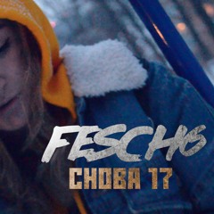 Fesch6 - Снова 17