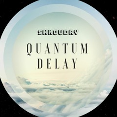 Quantum Delay