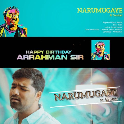 Stream Narumugaye Narumugaye Cover Venkat AR Rahman Iruvar