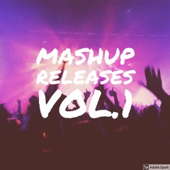 Mashup Releases Vol.1