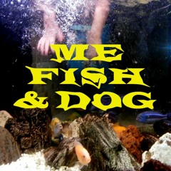 Burning Car & Jack Oli - Me Fish and Dog