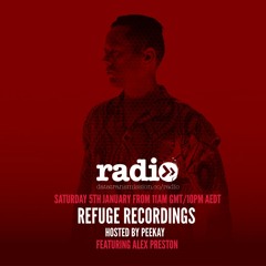 Refuge Recordings EP18 with Peekay featuring Alex Preston