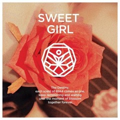 [COLLAB ARCHIVES] Sweet Girl ~ B1A4