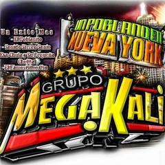 Un Poblano En Nueva York Grupo Megakali 2019