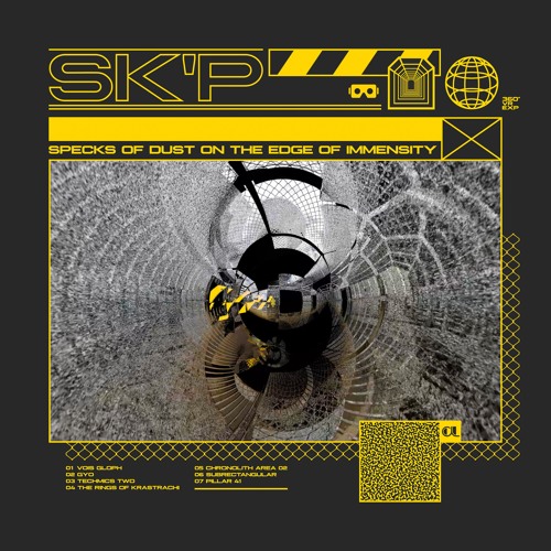 cl​-​052 | Sk'p - Specks Of Dust On The Edge Of Immensity (incl. four 360 VR Videos by Geso)