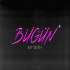 Bugün - Neptünzade Cover (ft. Salman Tin)