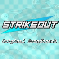 Strikeout OST - Lobby Theme