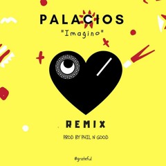 Palacios - Imagino (Phil N Good Remix)