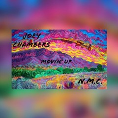 Movin' Up Ft. N.M.C (Prod. By BrokeBoi)