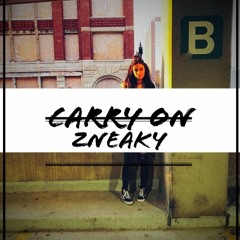 Zneaky - Carry On