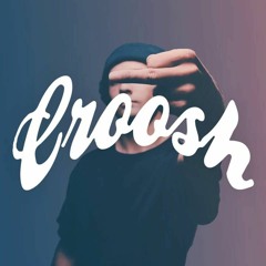 Croosh - SoSoSo