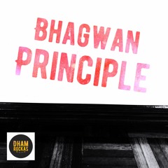 Bhagwan | Principle
