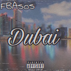 FBAsos- “Dubai”