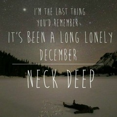 December (Neck Deep Cover)