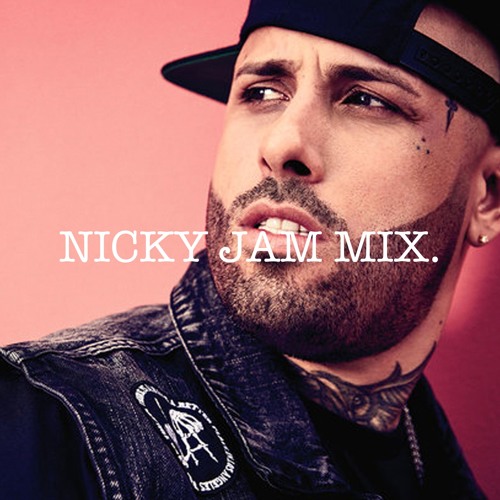 Stream ohhoneybaby | Listen to NICKY JAM MIX. playlist online for free on  SoundCloud