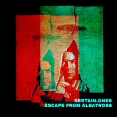 ESCAPE FROM ALBATROSS | GHOSTFACE KILLAH • BOBBY CRAVES • KINETIC 9 • DZL1 • DJ EVI DENZ