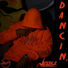 Justice DaGreat - DANCING