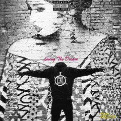 Living The Dream (prod. Beast Inside Beats)