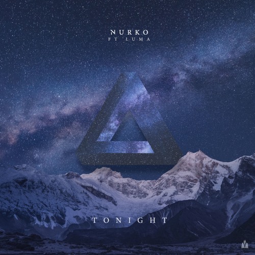 Nurko - Tonight (ft. Luma)