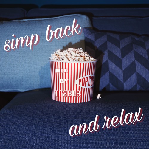 simp back and relax