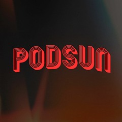 PODSUN E32 | JANUARY 6TH, 2019 | FENTANYL (S2E2)