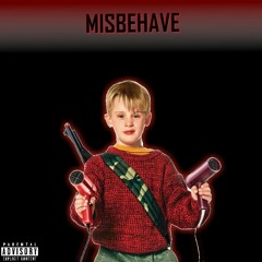 MISBEHAVE (ft. Véd)