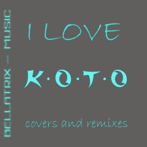 I Love KOTO