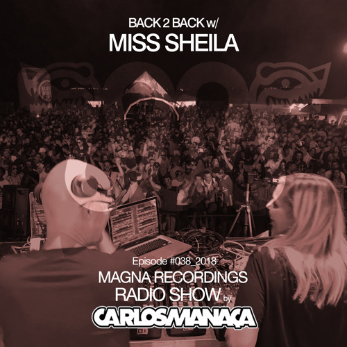 Magna Recordings Radio Show by Carlos Manaça #038 | Live at Private Breakfast (Portugal)
