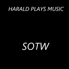 Harald Plays Music - SOTW - Week 01 - Moody